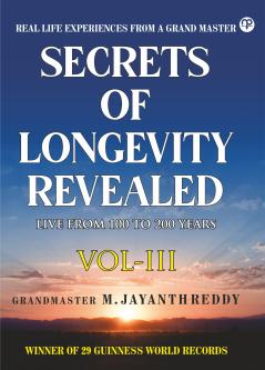 Secrets Of Longevity Revealed-Vol-III