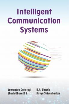 Intelligent Communication Systems