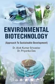 ENVIRONMENTAL BIOTECHNOLOGY (Approach To Sustainable Development)