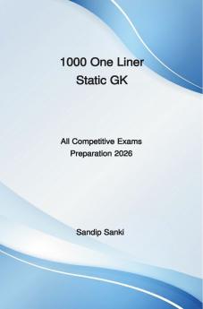 1000 One Liner Static GK ( All Competitive Exams Preparation 2026)