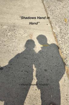 Shadows Hand in Hand