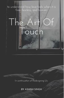 THE ART OF TOUCH