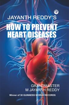 How to Prevent Heart Diseases - With Ancient Medicinal Exercises
