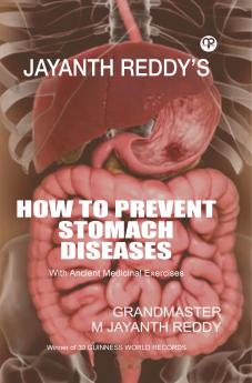 How to Prevent Stomach Diseases - With Ancient Medicinal Exercises