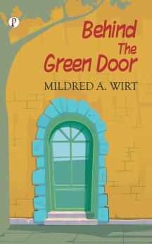 Behind the Green Door