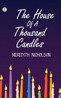 The House of a Thousand Candles