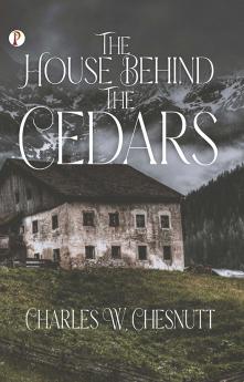 The House Behind the Cedars