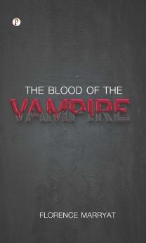 The Blood of the Vampire