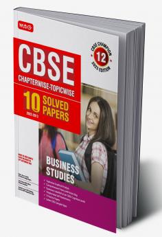 10 Years CBSE Champion Chapterwise-Topicwise Business Studies-Class- 12