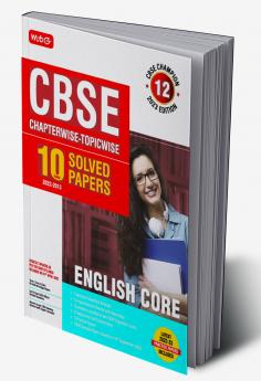 MTG CBSE 10 Years Chapterwise Topicwise Solved Papers Class 12 English Core - CBSE Champion For Exam 2023 (Paperback MTG Editorial Board)