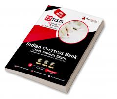 Indian Overseas Bank Clerk Prelims (IBPS Clerk CRP XIII) Book 2023 (English Edition) - 10 Full Length Mock Tests 9 Sectional Tests and 3 Previous Year Papers with Free Access to Online Tests