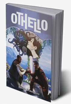 William Shakespeare’s Othello