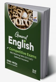 General English for Competitive Exams - SSC/ Banking/ NRA CET/ CUET/ Defence/ Insurance - 3rd Edition