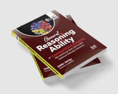 General Reasoning Ability for Competitive Exams - SSC/ Banking/ NRA CET/ CUET/ Defence/ Railway/ Insurance - 2nd Edition