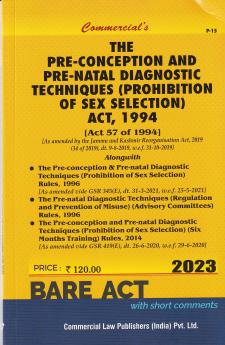 THE PRE-CONCEPTION AND PRE-NATAL DIAGNOSTIC TECHNIQUES ACT 1994 (EDITION 2023)