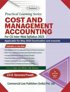 Practical Learning Series Cost and Management Accounting for CA Inter New Syllabus 2023 (for May 2024)