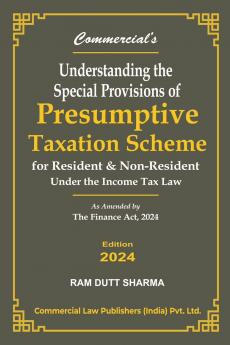 UNDERSTANDING THE SPECIAL PROVISIONS OF PRESUMPTIVE TAXATION SCHEME