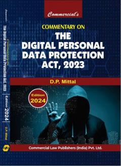 COMMENTARY ON THE DIGITAL PERSONAL DATA PROTECTION ACT 2023