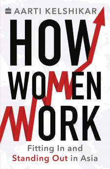 HOW WOMEN WORK