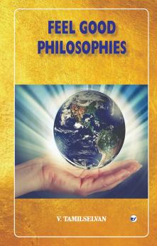 FEEL GOOD PHILOSOPHIES
