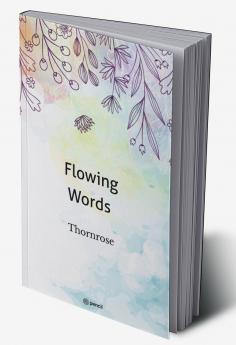 Flowing Words