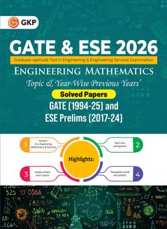 GKP GATE & ESE Prelim 2026 : Engineering Mathematics - Topic-wise Previous Solved Papers