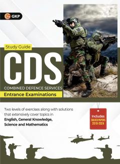 GKP CDS 2025-26 : Guide ( Covers- English General Knowledge and Elementary Mathematics) | Combined Defence Services| Includes Solved Papers- 2019-24