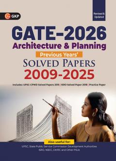 GKP GATE 2026 : Architecture & Planning - Previous Years' Solved Papers 2009-2025| PSU ISRO DMRC M.Phil PhD & State Exams Entrance Best Gate Preparation Series