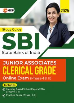 GKP SBI 2025 : Junior Associates Clerical Grade Ph I & II - Guide