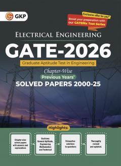 GKP GATE 2026 : Electrical Engineering - 26 Years' Chapterwise Solved Papers (2000-2025)|Chapter-wise GATE Papers from 2000 to 2024| Complete Solved Paper GATE 2025
