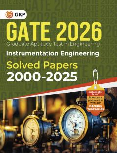 GKP GATE 2026 : Instrumentation Engineering - Solved Papers 2000-2025| Previous Year Questions PYQ| Solutions and Explanations