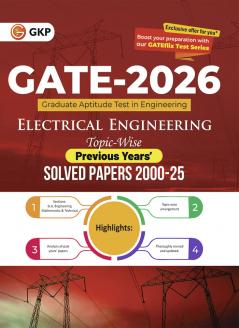 GKP GATE 2026 : Electrical Engineering - 26 Years' Topic Wise Previous Solved Papers (2000-2025)|Topic-wise GATE Papers from 2000 to 2024| Complete Solved Paper GATE 2025