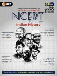 GKP UPSC NCERT 2025 : Class 6 to 12 - Indian History for Civil Services & State PSC Exams