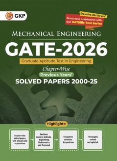GATE 2026 : Mechanical Engineering - 26 Years' Chapter-wise Solved Papers (2000-2025)