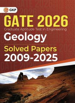 GKP GATE 2026 : Geology - Solved Papers (2009 - 2025)