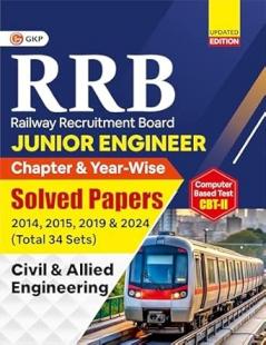 GKP RRB JE 2025-26 : Junior Engineer CBT II : Chapter-Wise & Year-Wise solved Papers (2014  2015 & 2019) - Civil & Allied Engineering - 34 Sets