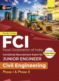 GKP FCI 2025 : Junior Engineer Phase I & II - Civil Engineering (Sections- Verbal Ability Data Interpretation Numerical Ability Reasoning Computer Proficiency General Awareness)