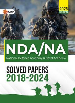 GKP NDA / NA 2025 : Solved Papers - (2018 to 2024) Including September 2024 Solved Paper
