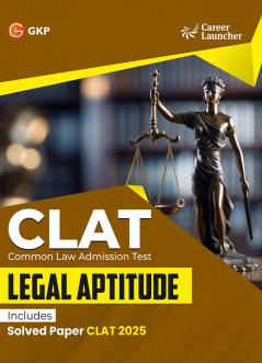 GKP CLAT 2026 : Legal Aptitude - Guide| Complete Solved Paper of CLAT 2025 Exam
