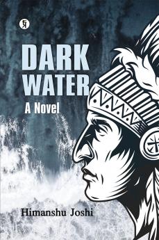 Dark Water: A Novel