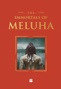IMMORTALS OF MELUHA