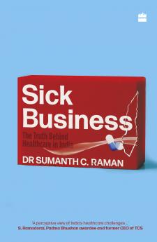 SICK BUSINESS
