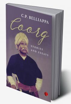 Coorg Stories and Essays