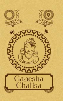 Ganesh Chalisa [Premium Hardbound Edition]