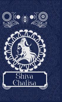 Shiva Chalisa [Premium Hardbound Edition]
