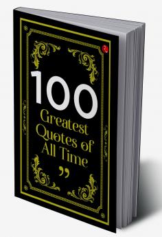 100 Greatest Quotes of All Time