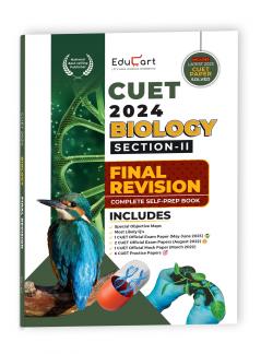 Educart Biology Section-2 NTA CUET UG Entrance Exam Book 2024 Final Revision (100% based on 2023 official CUET Online Paper)