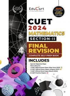 Educart Mathematics Section-2 NTA CUET UG Entrance Exam Book 2024 Final Revision (100% based on 2023 official CUET Online Paper)