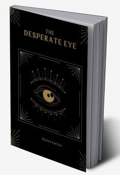 The Desperate Eye