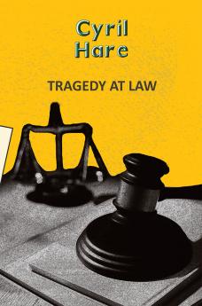 TRAGEDY AT LAW